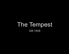 File:The Tempest (1908).webm